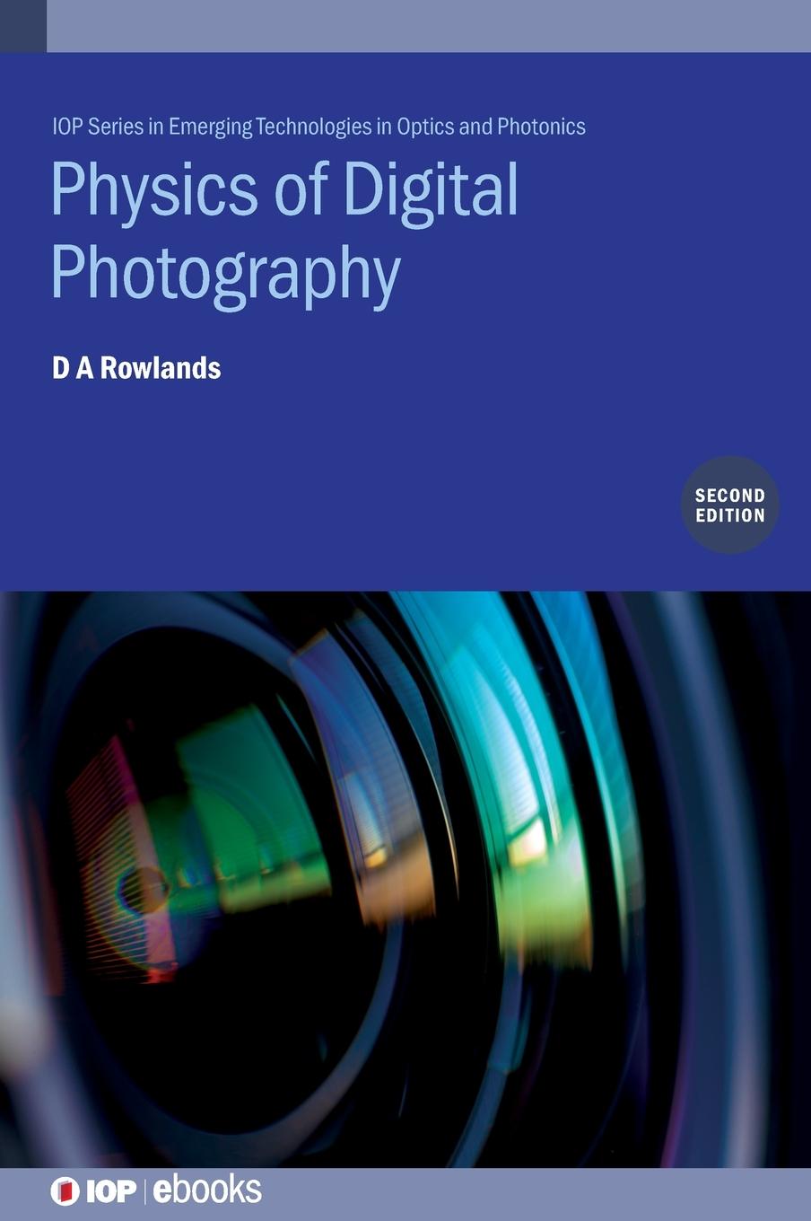 Vorderes Coverbild Physics of Digital Photography (Second Edition)