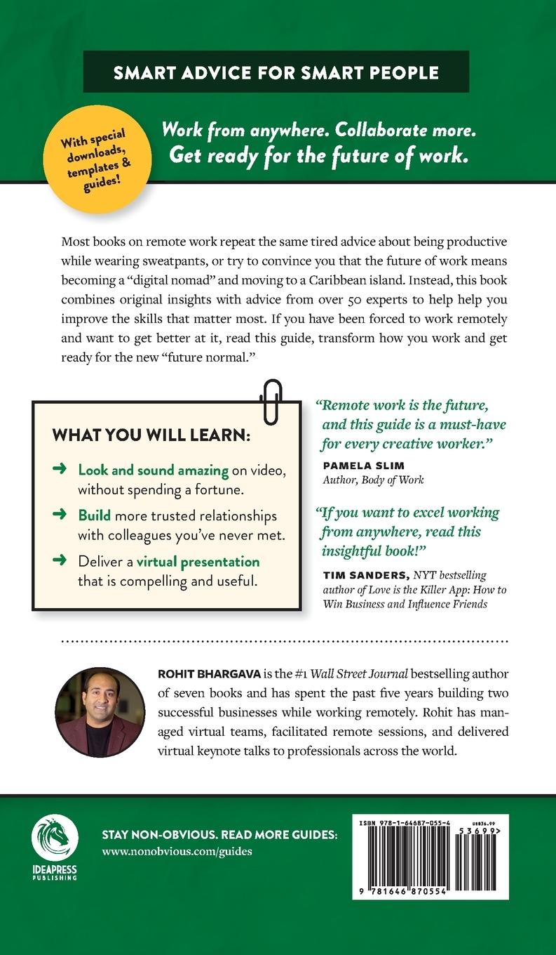 Rückseitencover The Non-Obvious Guide to Working Remotely (Being Productive Without Getting Distracted, Lonely or Bored)