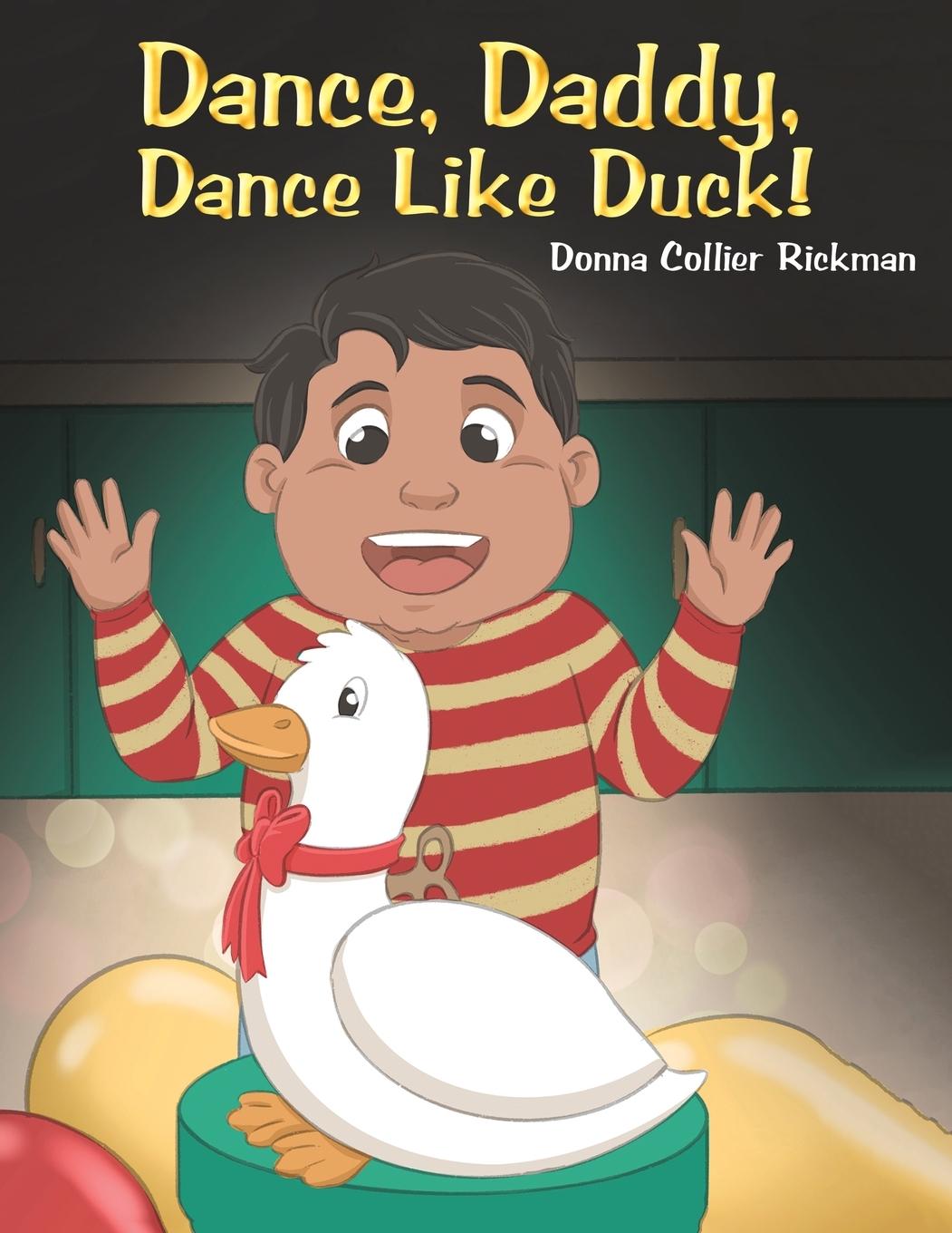 Vorderes Coverbild Dance, Daddy, Dance Like Duck!