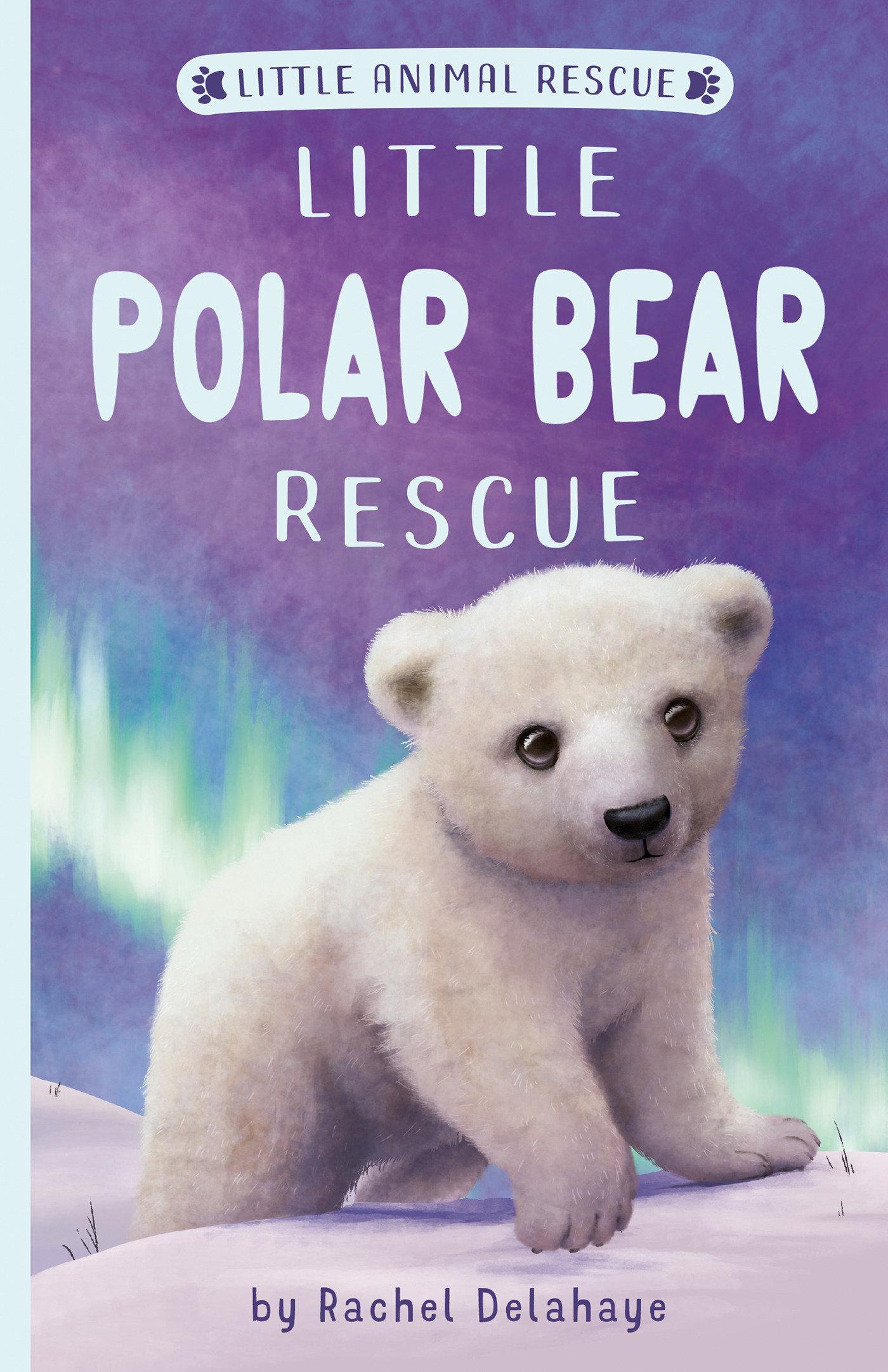 Vorderes Coverbild Little Polar Bear Rescue