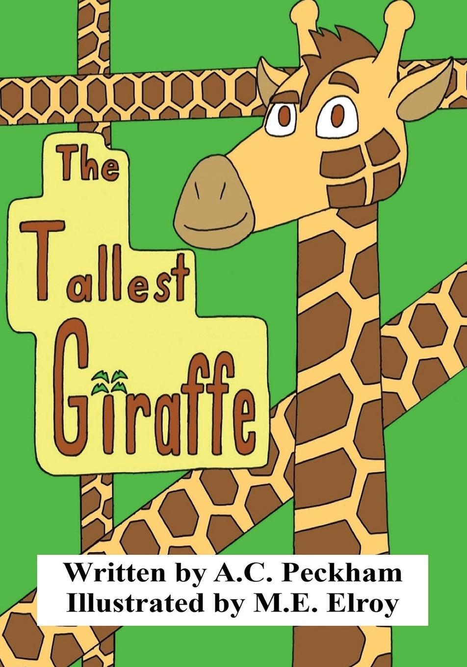 Vorderes Coverbild The Tallest Giraffe