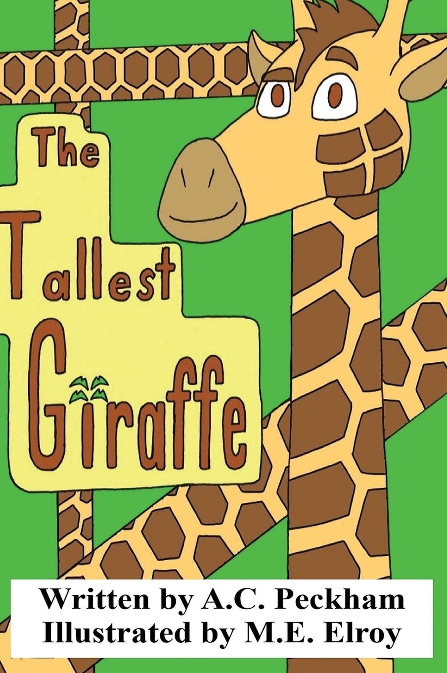 Vorderes Coverbild The Tallest Giraffe