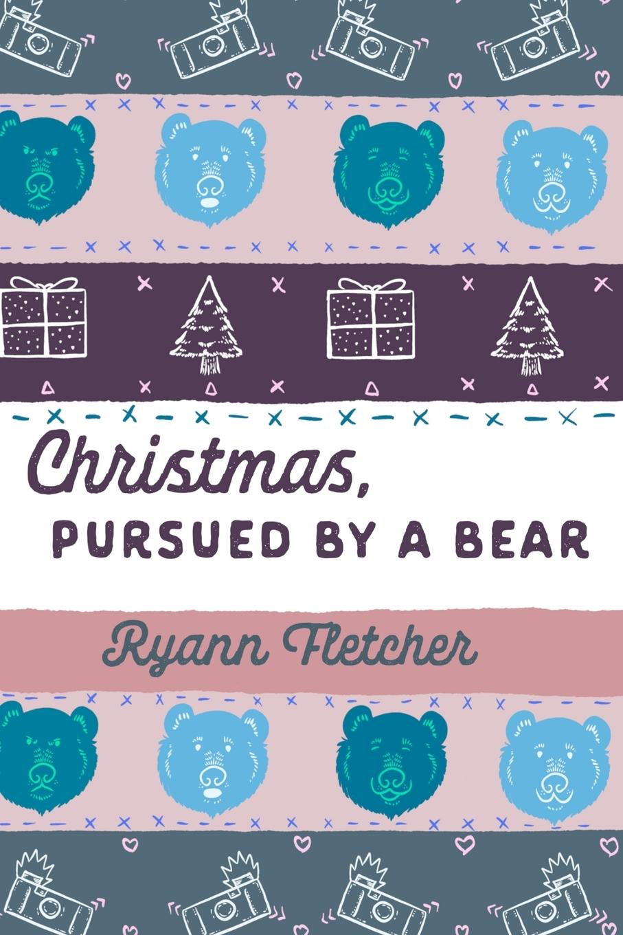 Vorderes Coverbild Christmas, Pursued by a Bear