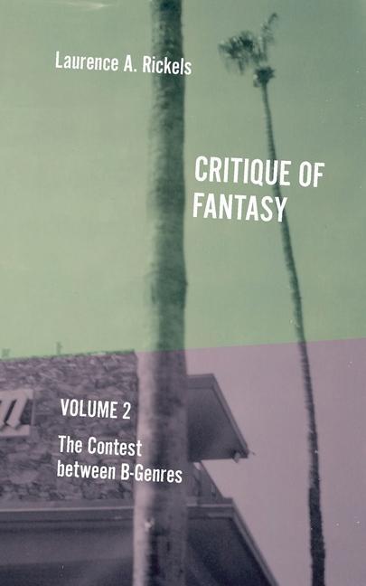 Vorderes Coverbild Critique of Fantasy, Vol. 2: The Contest between B-Genres