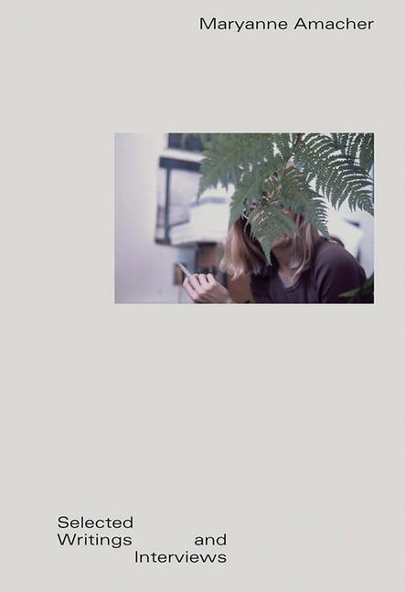 Vorderes Coverbild Maryanne Amacher: Selected Writings and Interviews