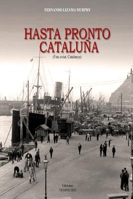 Vorderes Coverbild Hasta Pronto Cataluña: Fins Aviat Catalunya
