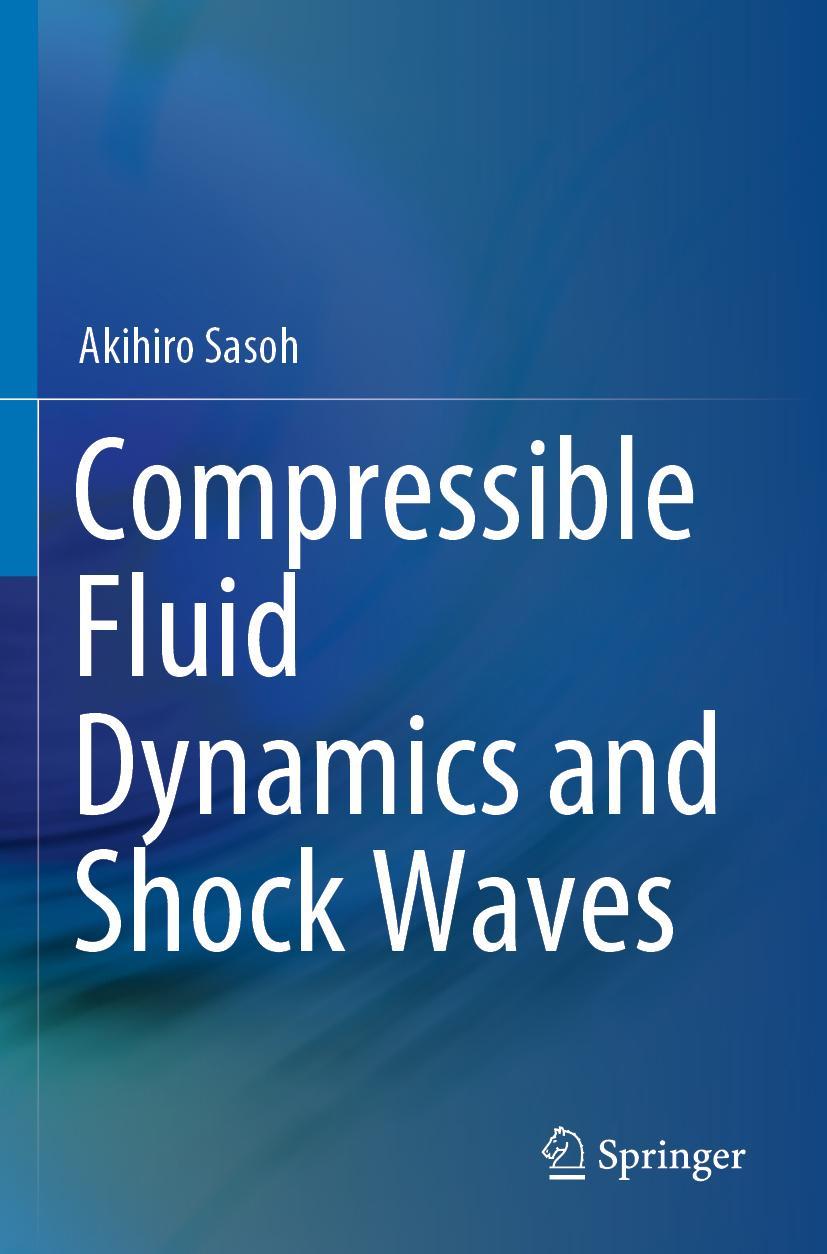Vorderes Coverbild Compressible Fluid Dynamics and Shock Waves