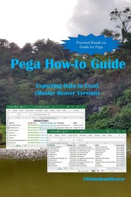 Vorderes Coverbild Pega How-to Guide: Exporting Data to Excel (Master Beaver Version)