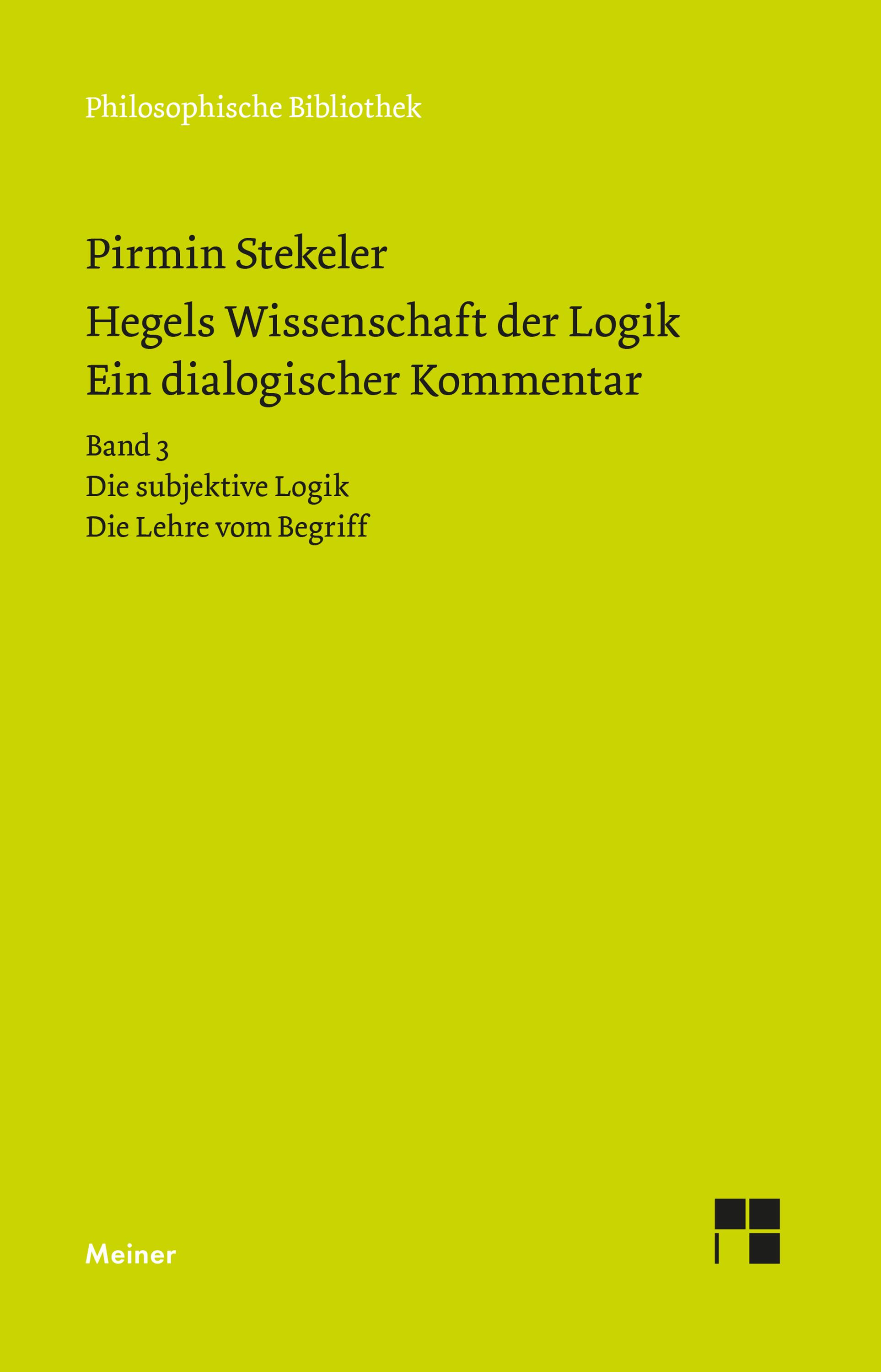 Vorderes Coverbild Hegels Wissenschaft der Logik. Ein dialogischer Kommentar. Band 3