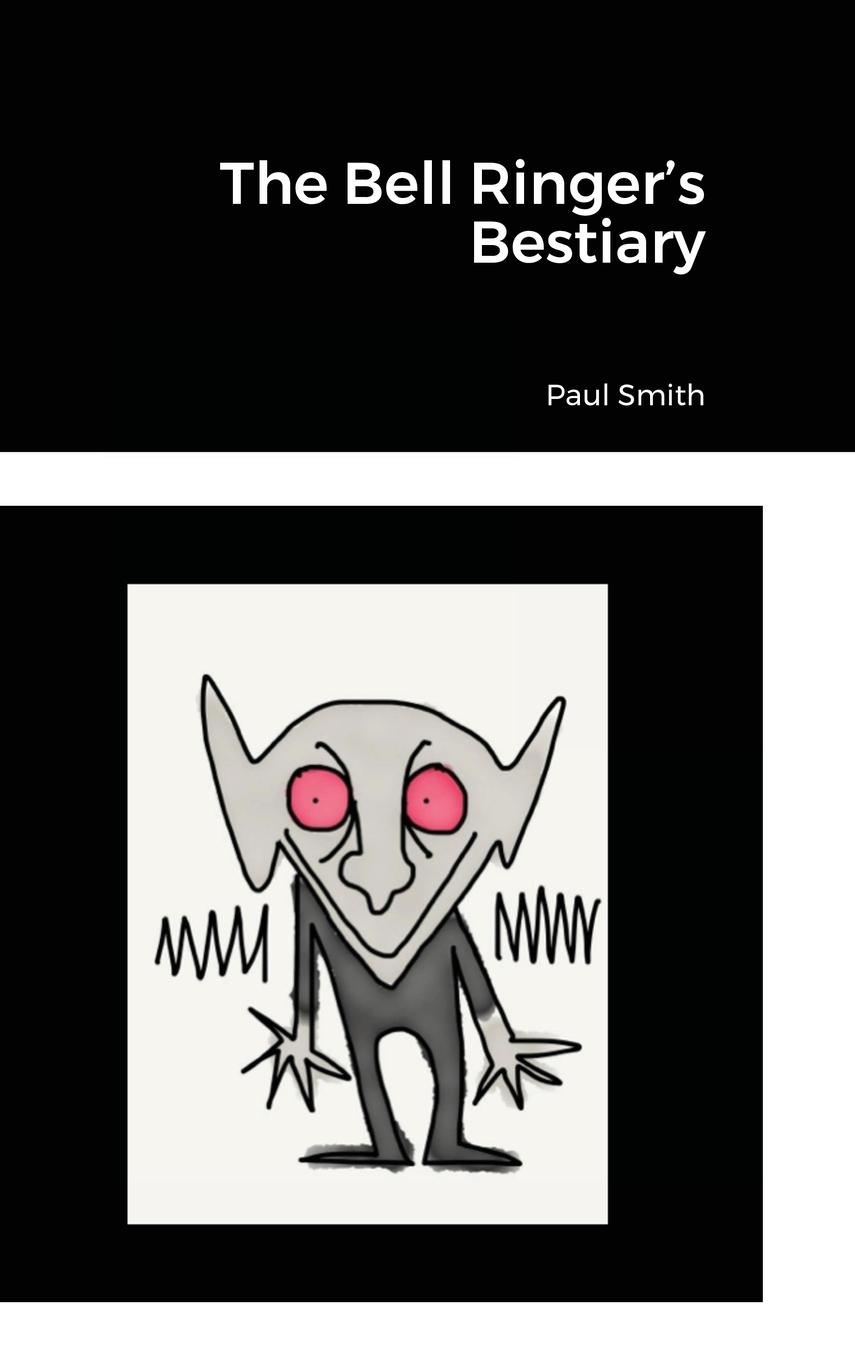 Vorderes Coverbild The Bell Ringer's Bestiary