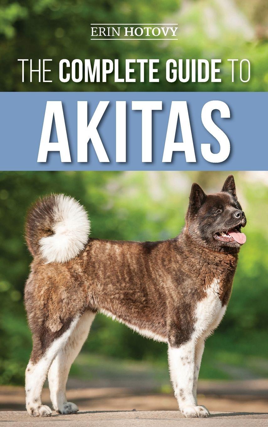 Vorderes Coverbild The Complete Guide to Akitas