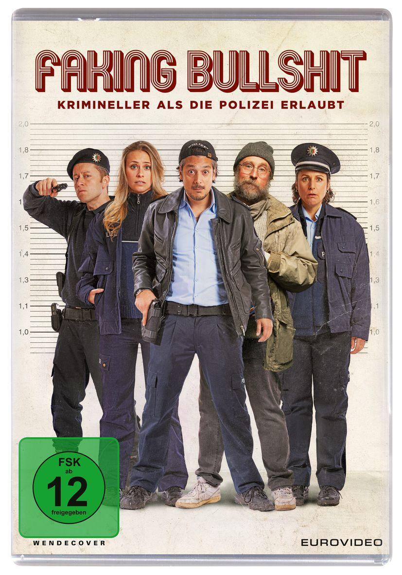 Vorderes Coverbild Faking Bullshit - Krimineller als die Polizei erlaubt!