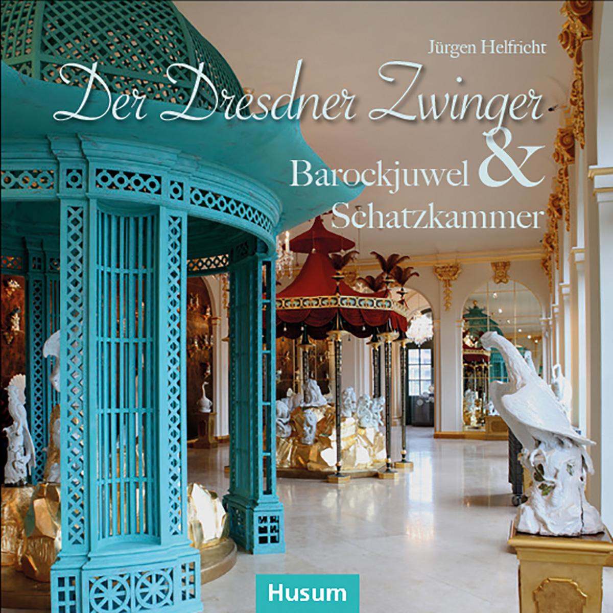 Vorderes Coverbild Der Dresdner Zwinger