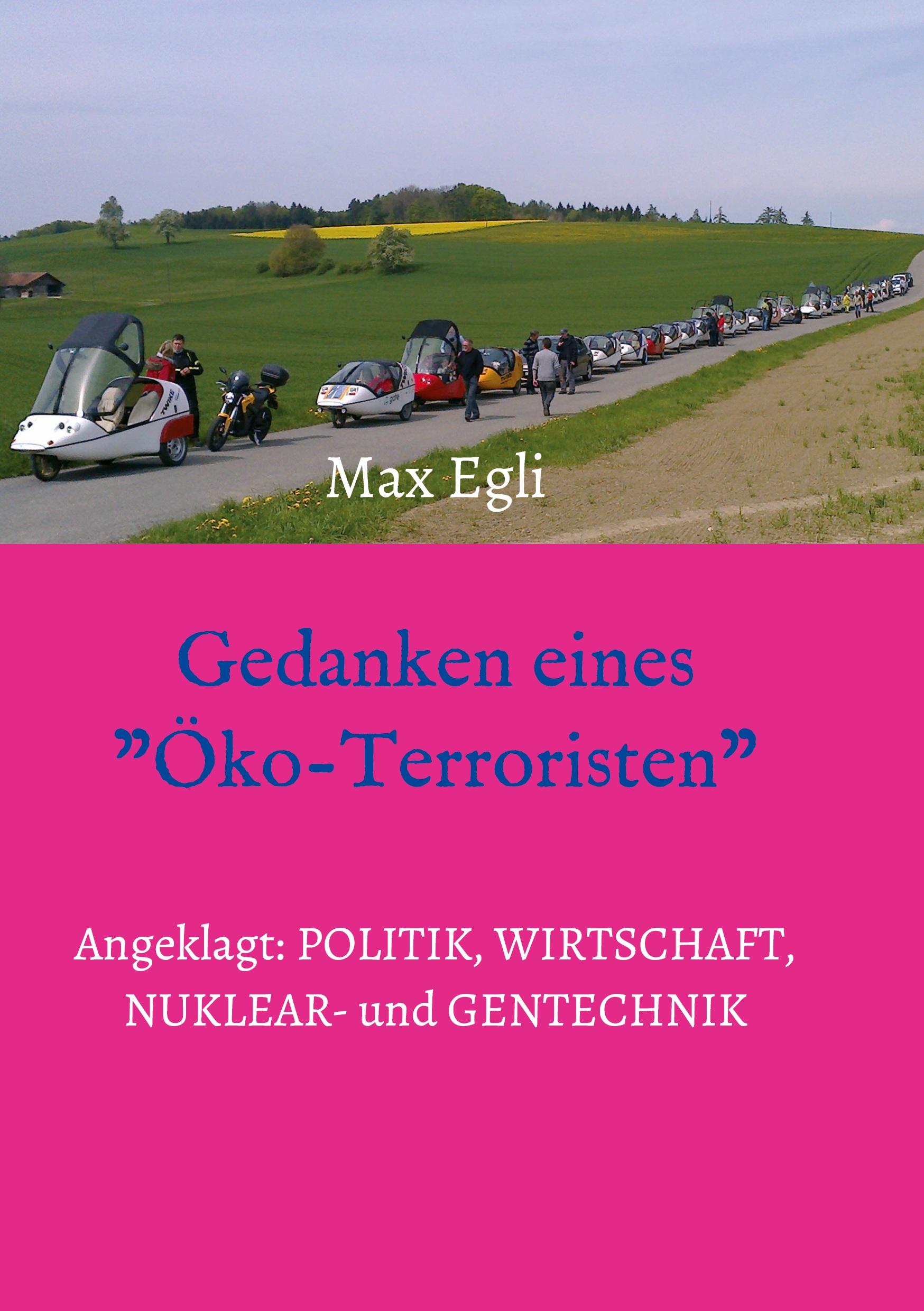 Vorderes Coverbild Gedanken eines Öko-Terroristen