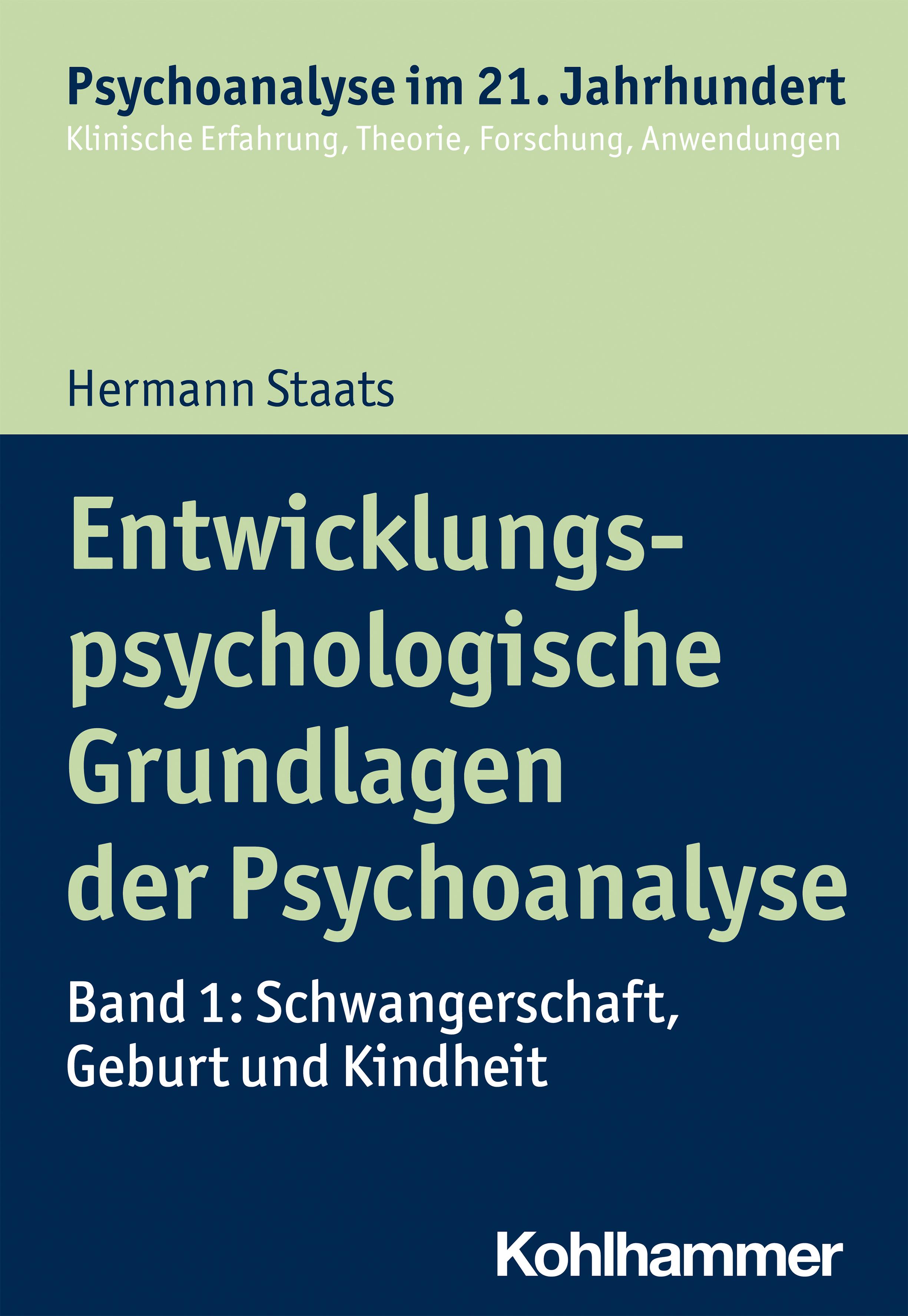 Vorderes Coverbild Entwicklungspsychologische Grundlagen der Psychoanalyse 01