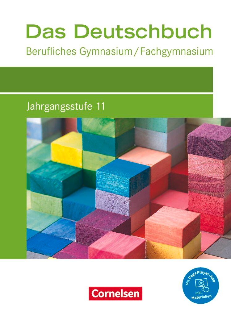 Vorderes Coverbild Das Deutschbuch Jahrgangsstufe 11. Berufliches Gymnasium/Fachgymnasium - Schülerbuch
