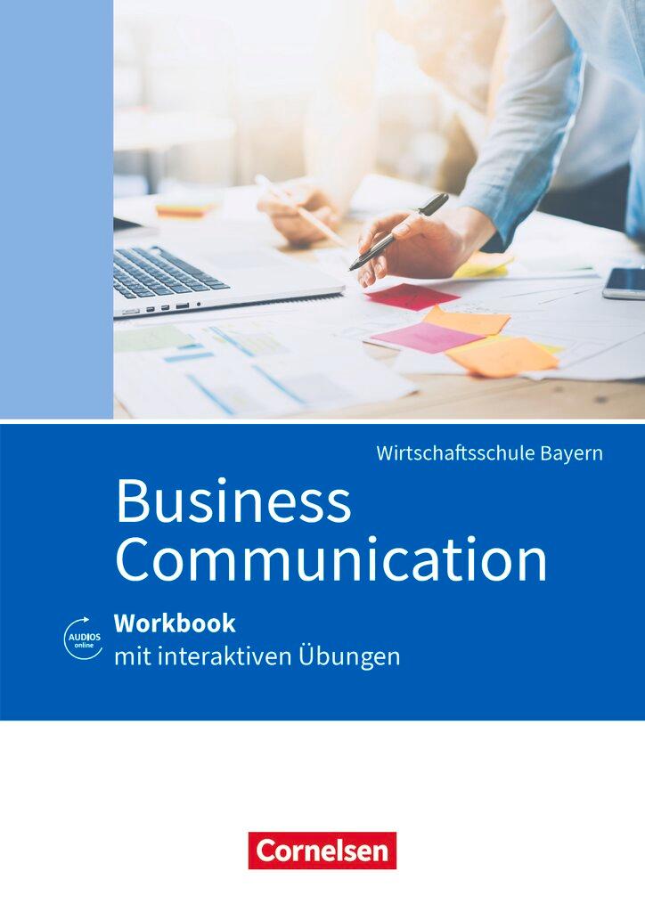 Vorderes Coverbild Commercial Correspondence Wirtschaftsschule Bayern. Business Communication - Workbook