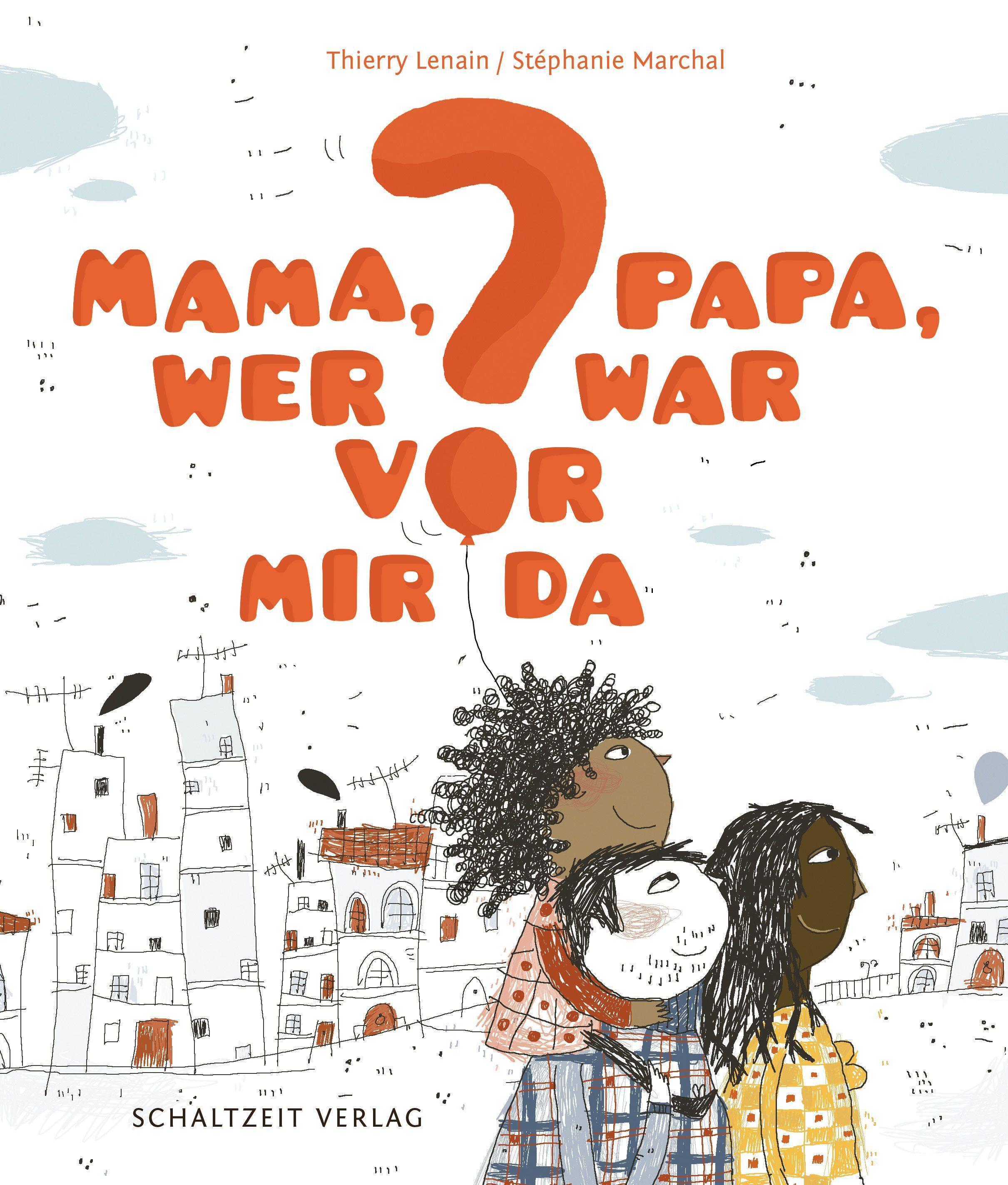 Vorderes Coverbild Mama, Papa, wer war vor mir da?