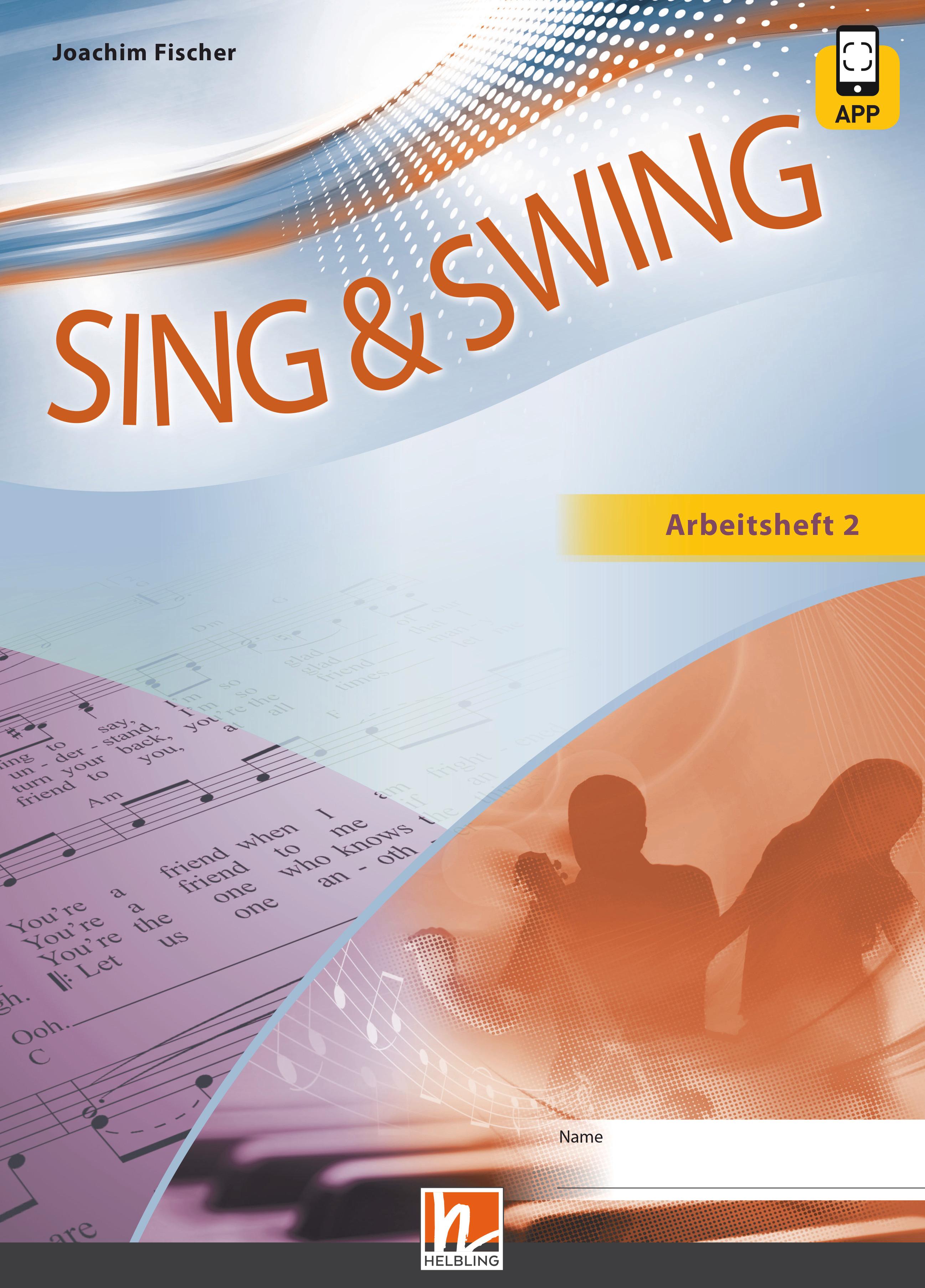 Vorderes Coverbild Sing & Swing DAS neue Liederbuch. Arbeitsheft 2