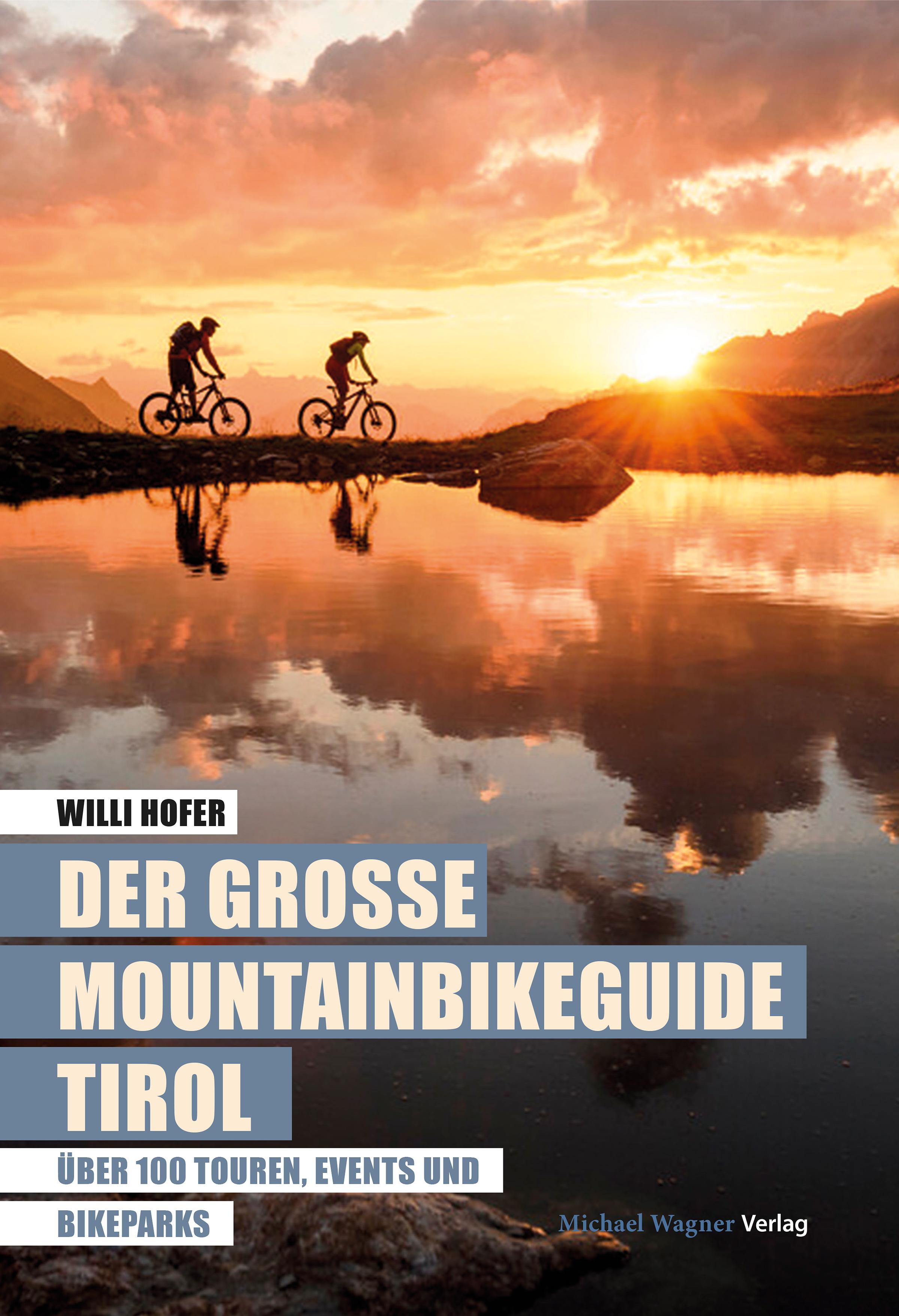 Vorderes Coverbild Der große Mountainbikeguide Tirol