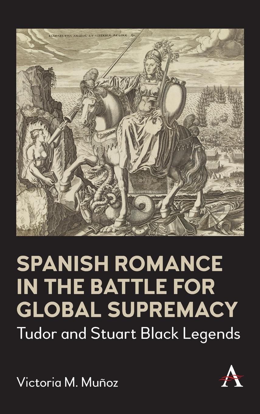 Vorderes Coverbild Spanish Romance in the Battle for Global Supremacy