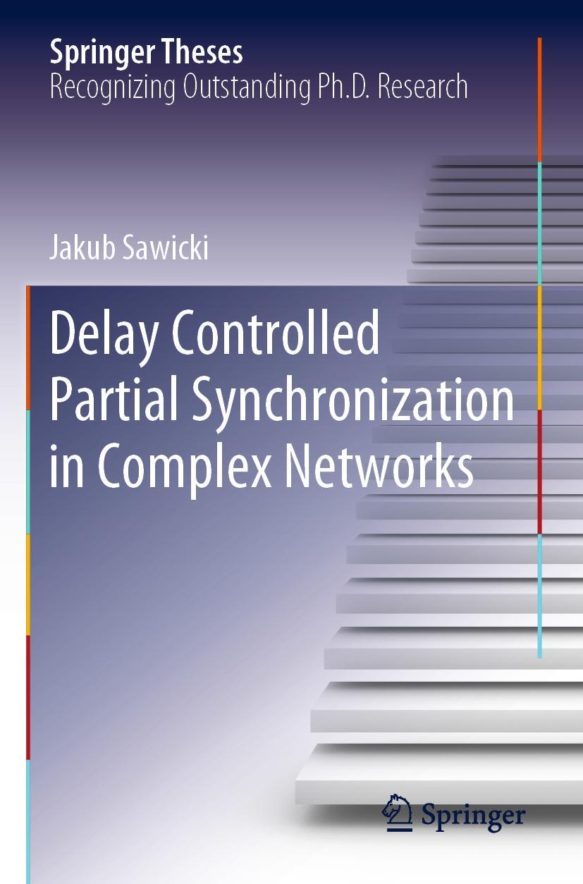 Vorderes Coverbild Delay Controlled Partial Synchronization in Complex Networks