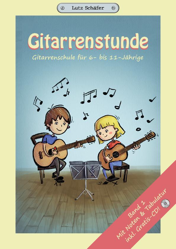 Vorderes Coverbild Gitarrenstunde von Lutz Schäfer