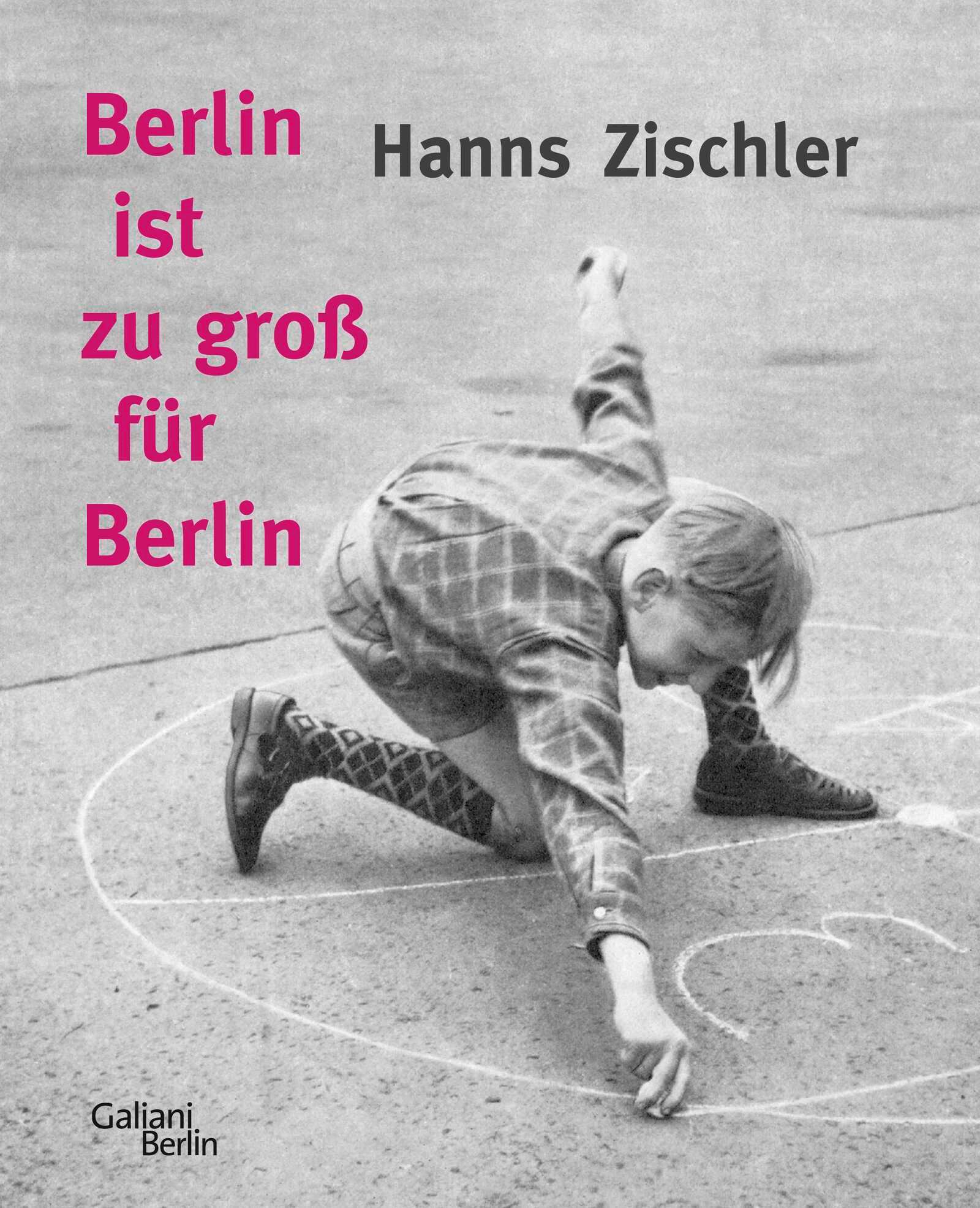 Vorderes Coverbild Berlin ist zu groß für Berlin