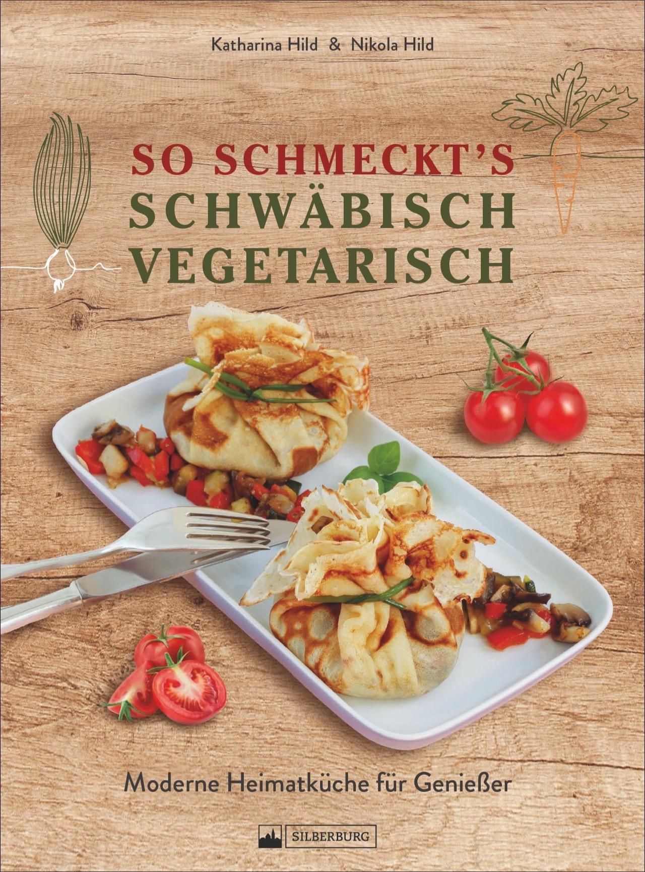 Vorderes Coverbild So schmeckt's schwäbisch vegetarisch