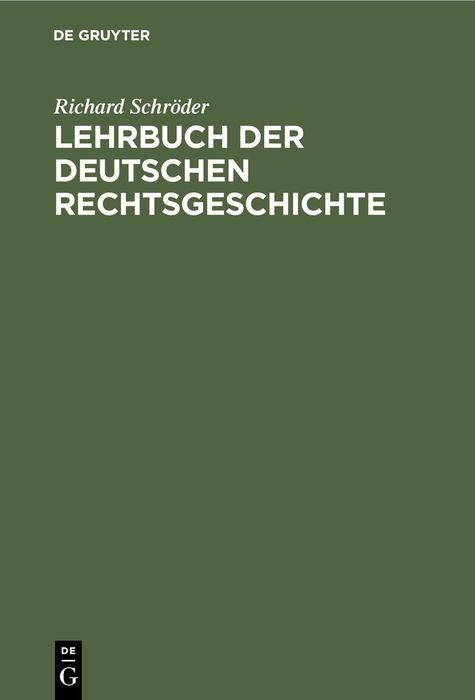 Vorderes Coverbild Lehrbuch der deutschen Rechtsgeschichte