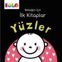 Vorderes Coverbild Yüzler - Bebegim Icin Ilk Kitaplar