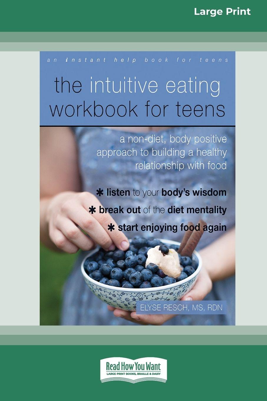Vorderes Coverbild The Intuitive Eating Workbook for Teens