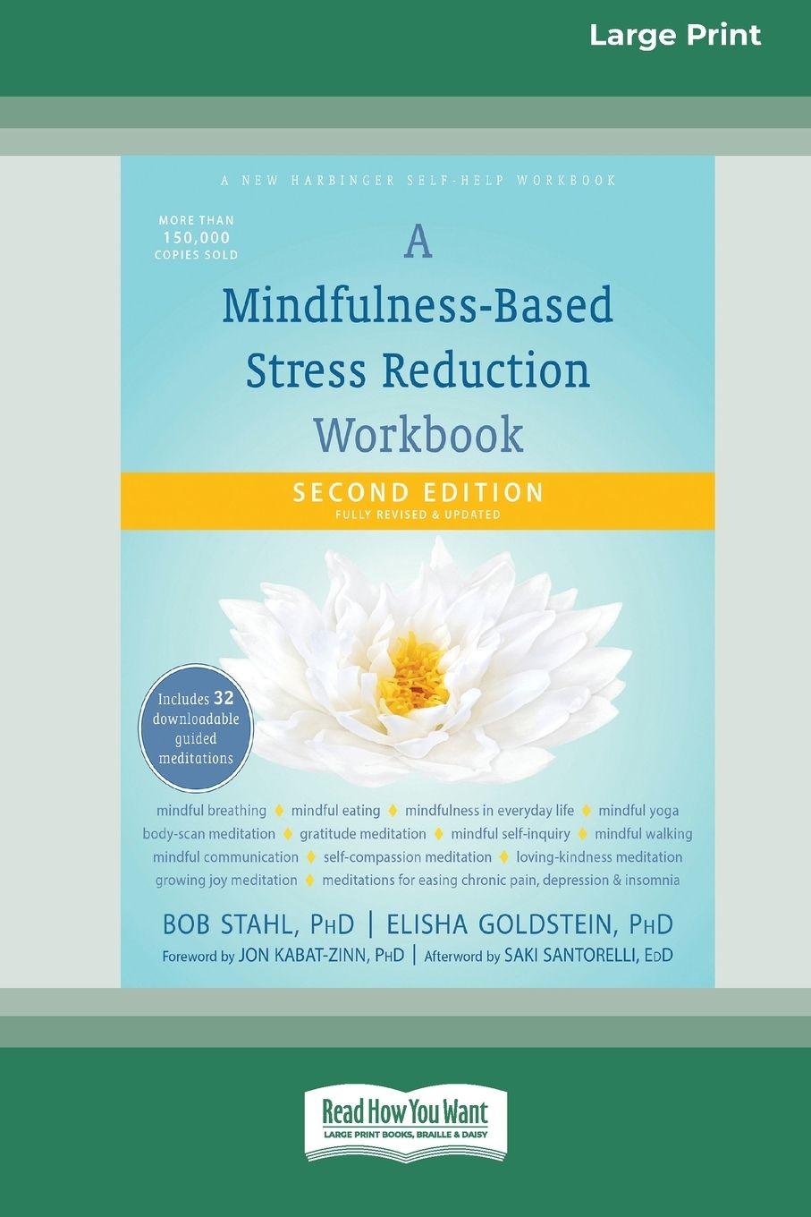 Vorderes Coverbild A Mindfulness-Based Stress Reduction Workbook (16pt Large Print Edition)