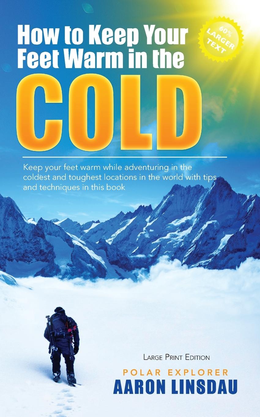 Vorderes Coverbild How to Keep Your Feet Warm in the Cold (LARGE PRINT)