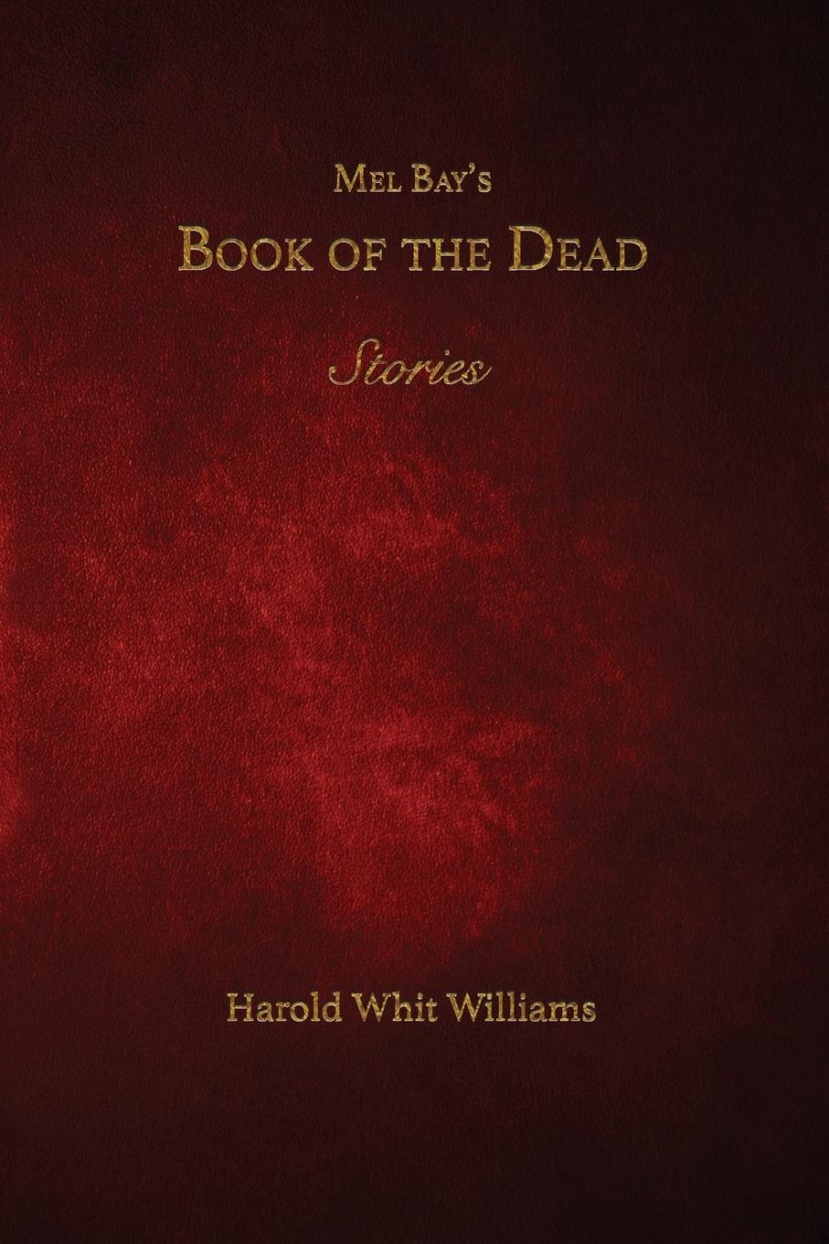 Vorderes Coverbild Mel Bay's Book of the Dead