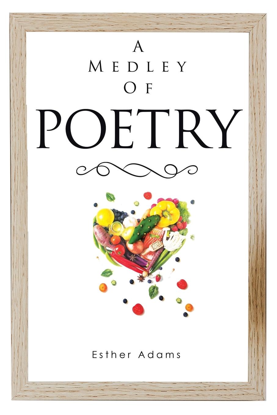 Vorderes Coverbild A Medley of Poetry