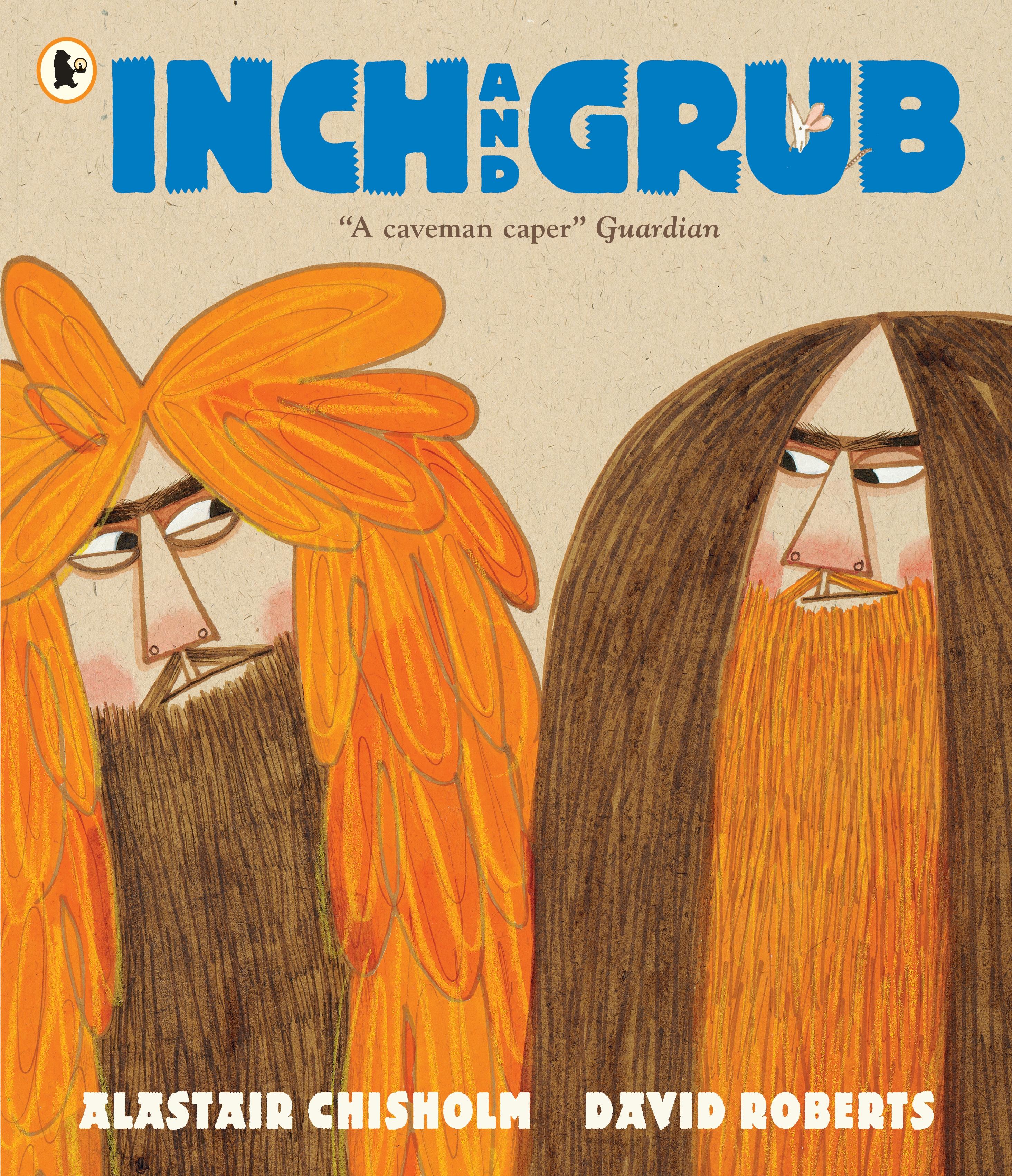 Vorderes Coverbild Inch and Grub: A Story About Cavemen