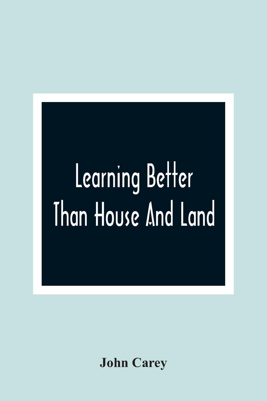 Vorderes Coverbild Learning Better Than House And Land