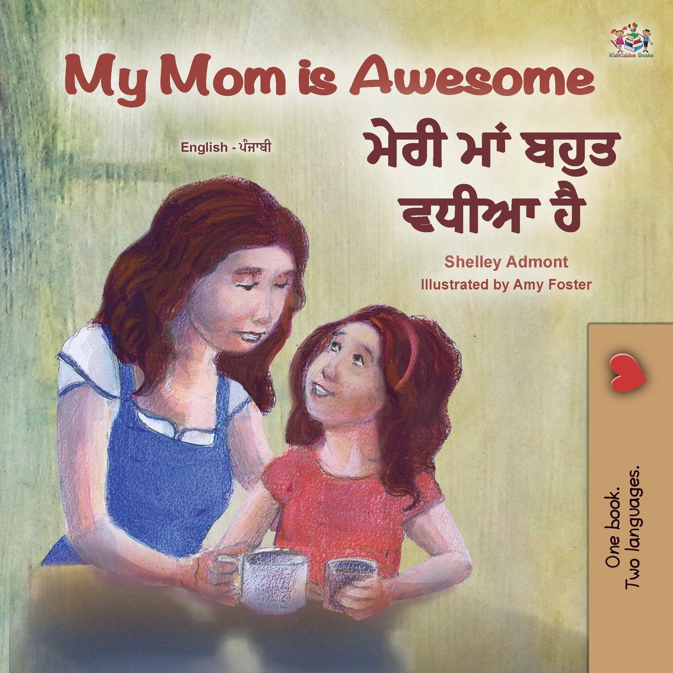 Vorderes Coverbild My Mom is Awesome (English Punjabi Bilingual Children's Book - Gurmukhi)
