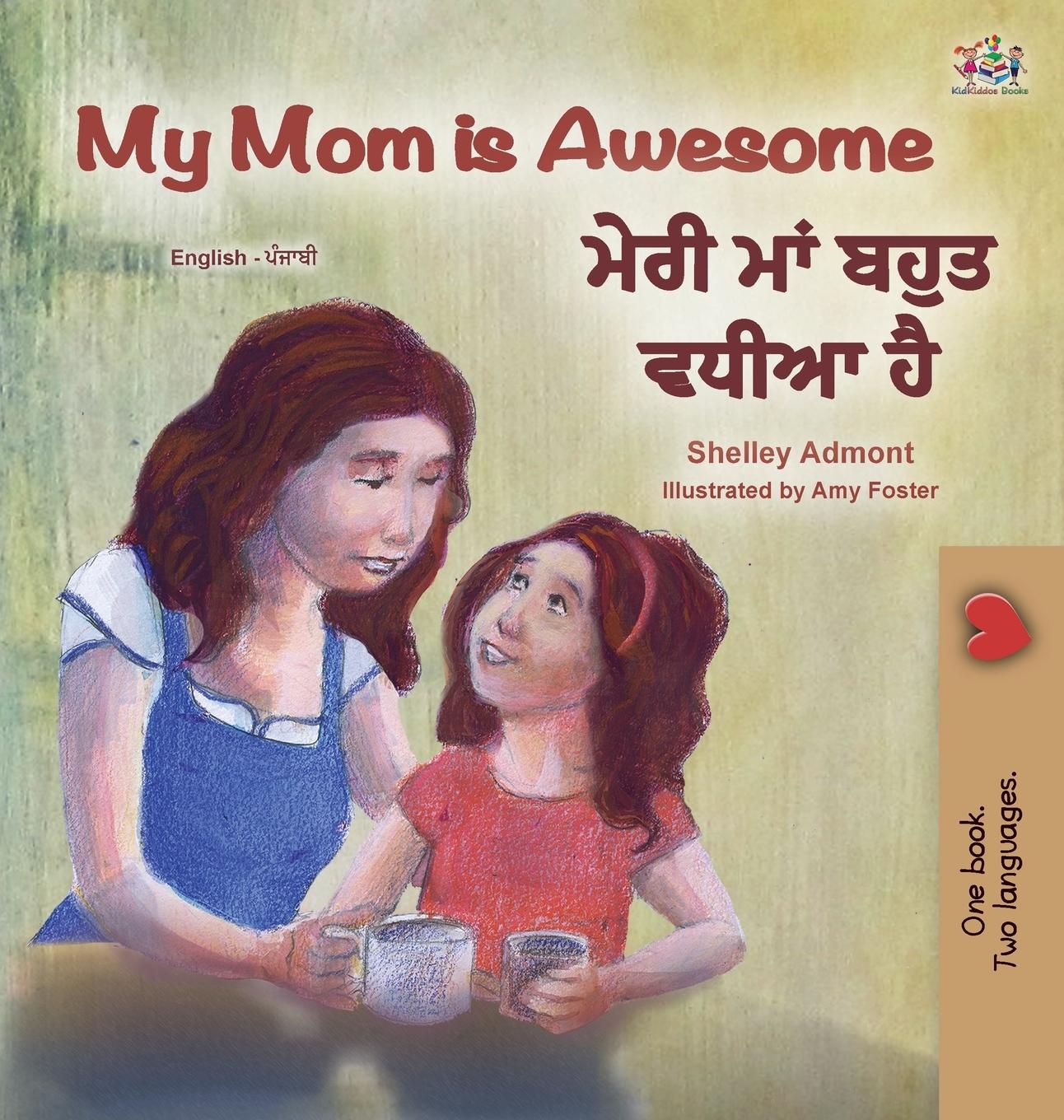 Vorderes Coverbild My Mom is Awesome (English Punjabi Bilingual Children's Book - Gurmukhi)