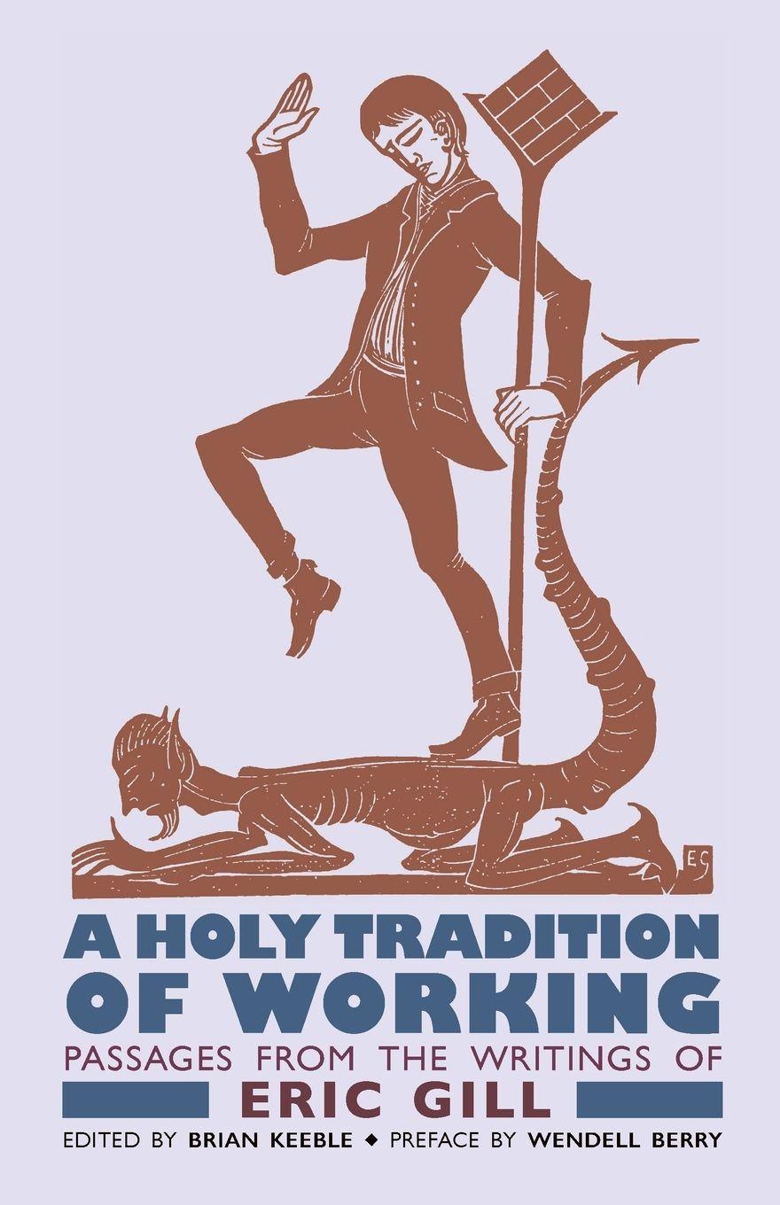 Vorderes Coverbild A Holy Tradition of Working