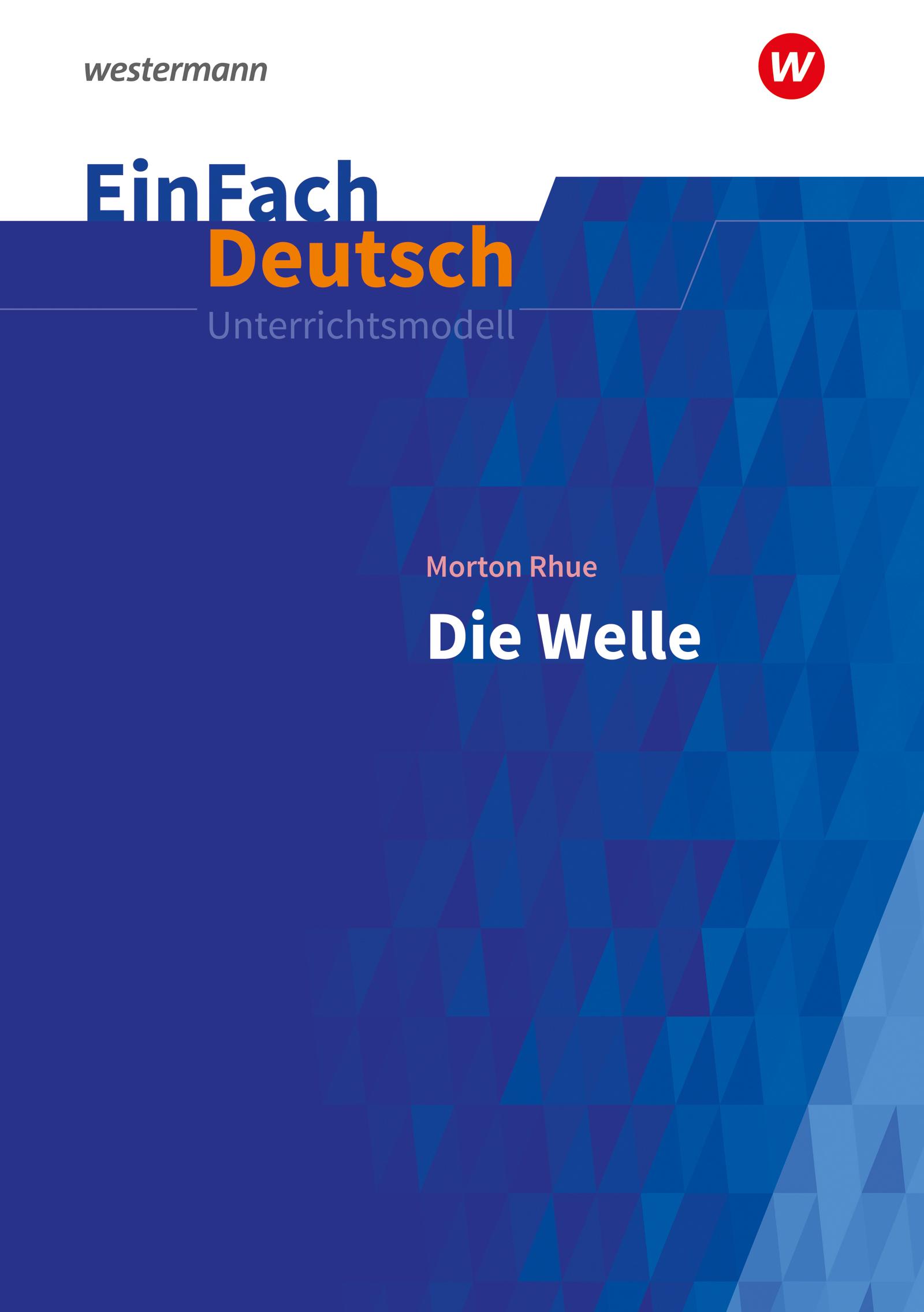 Vorderes Coverbild Die Welle. EinFach Deutsch Unterrichtsmodelle