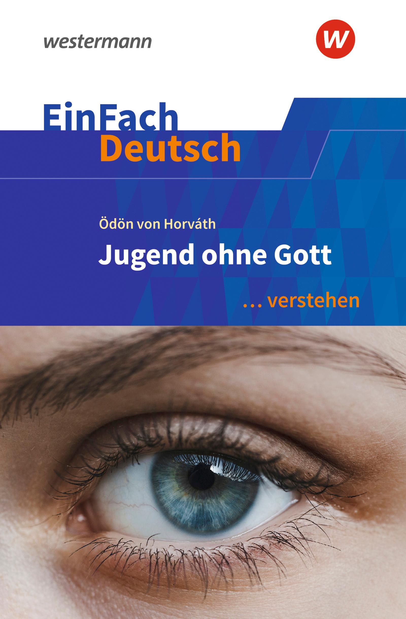 Vorderes Coverbild Jugend ohne Gott. EinFach Deutsch ... verstehen