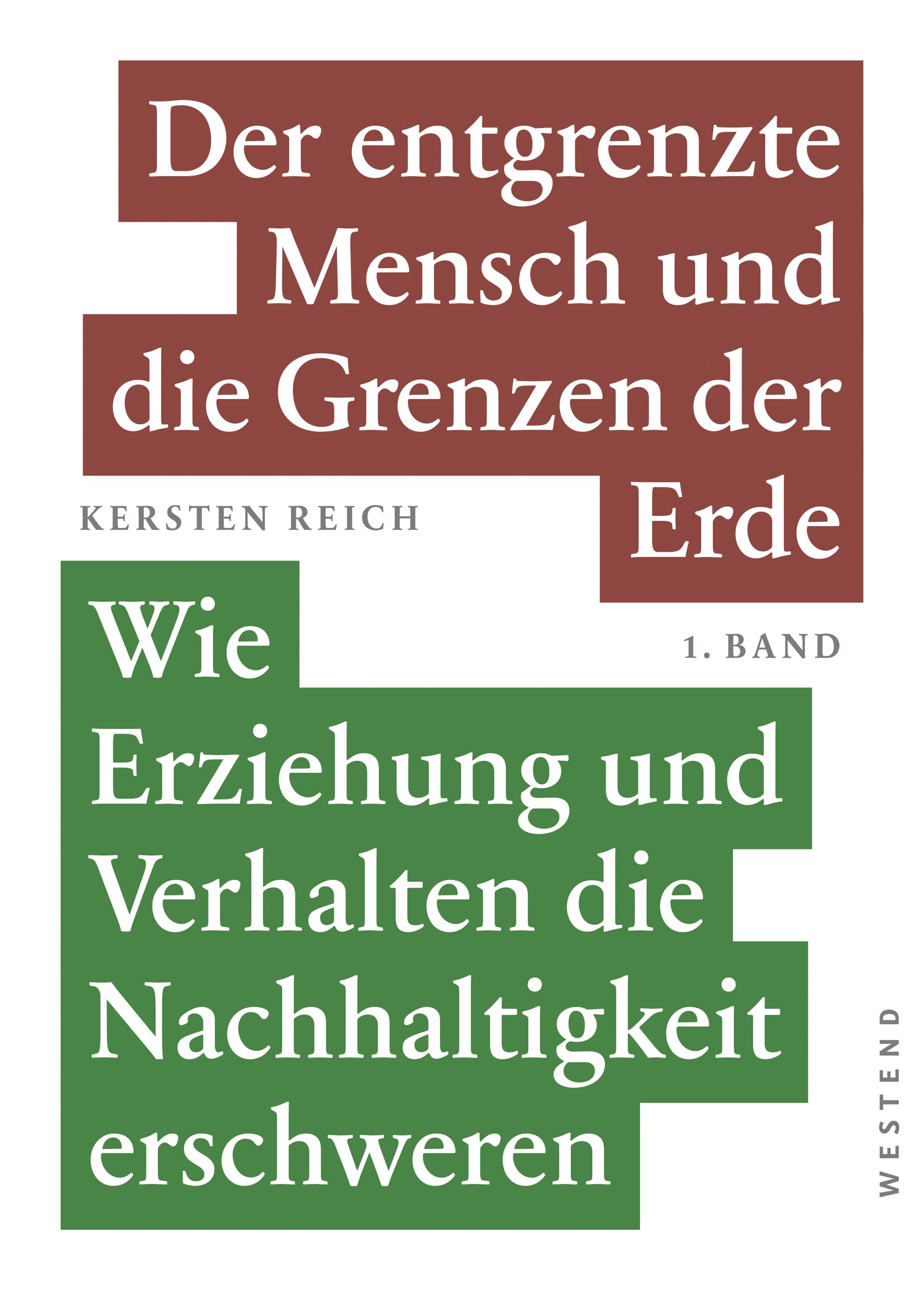 Vorderes Coverbild Der entgrenzte Mensch und die Grenzen der Erde - Band 1