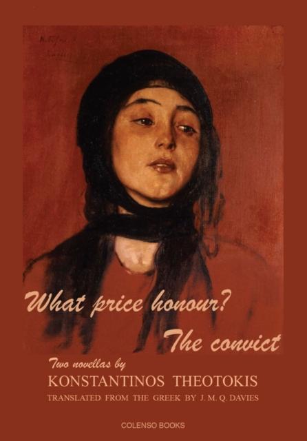 Vorderes Coverbild What price honour? - The convict