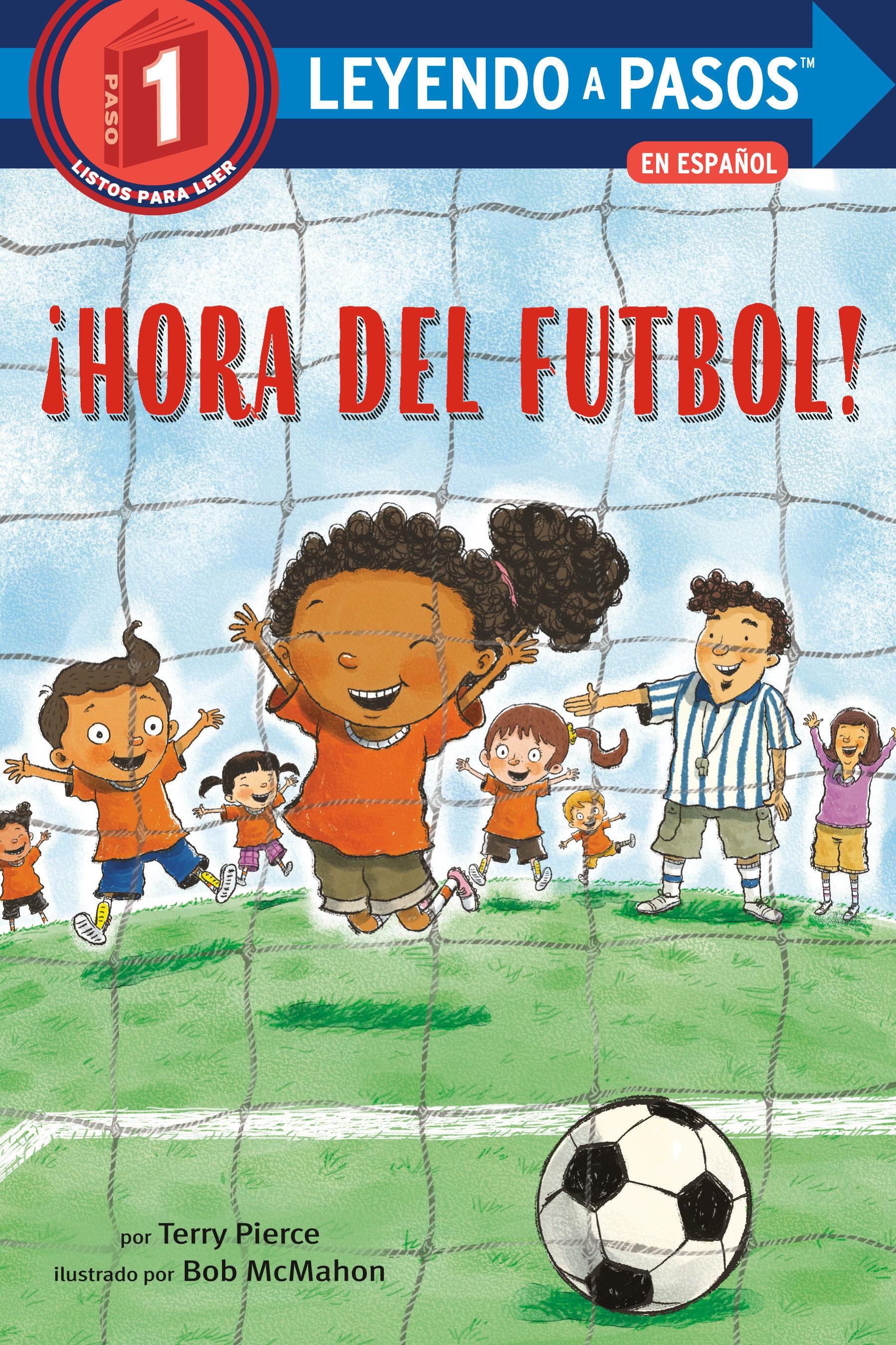 Vorderes Coverbild ¡Hora del Fútbol! (Soccer Time! Spanish Edition)