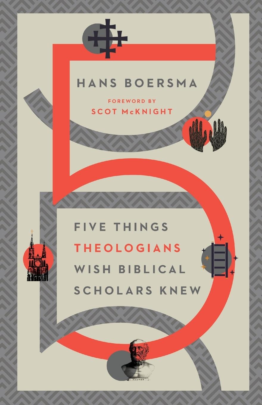 Vorderes Coverbild Five Things Theologians Wish Biblical Scholars Knew