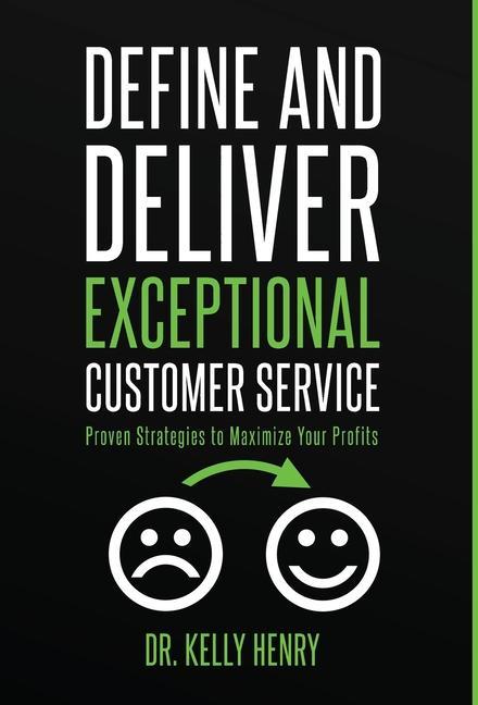 Vorderes Coverbild Define and Deliver Exceptional Customer Service