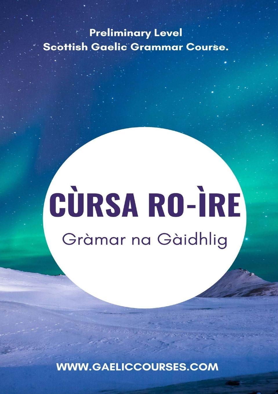 Vorderes Coverbild Cùrsa Ro-ìre Gràmar na Gàidhlig