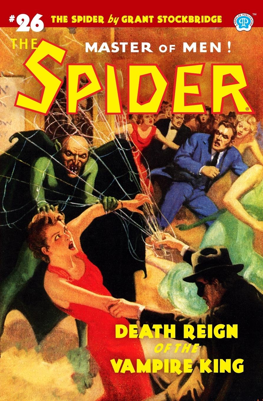 Vorderes Coverbild The Spider #26: Death Reign of the Vampire King